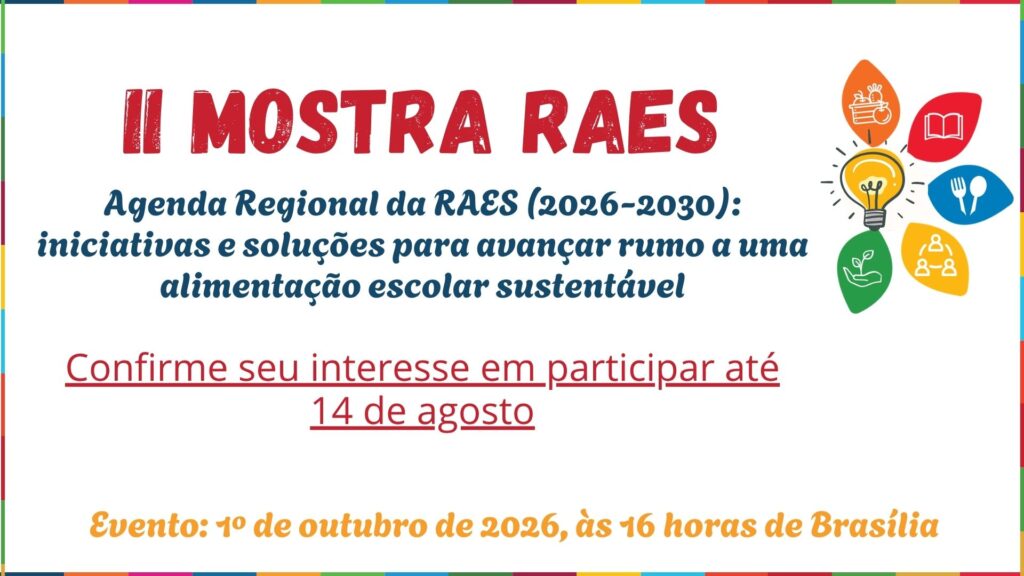 RAES promove a II Mostra RAES e convida os países membros a compartilharem suas experiências