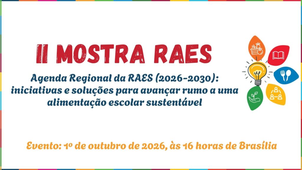 RAES promove a II Mostra RAES e convida os países membros a compartilharem suas experiências